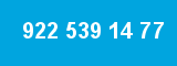 922 539 14 77 922 539 14 77